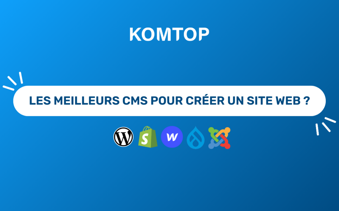 top 5 cms pour créer un site internet